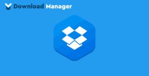 Download Manager Dropbox Explorer