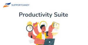 SupportCandy Productivity Suite