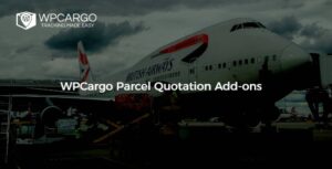 WPCargo Parcel Quotation Add-ons